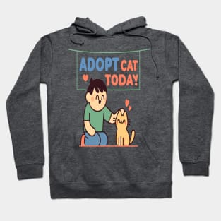 Adopt a Cat: Share Love and Bring Joy Home Hoodie